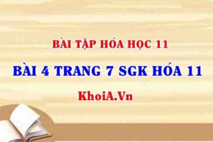 Bài 4 trang 7 SGK Hóa 11: Nội dung về Sự điện li
